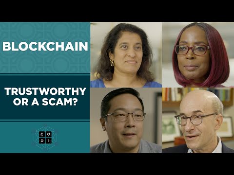 Play video Blockchain: Trustworthy or a Scam?